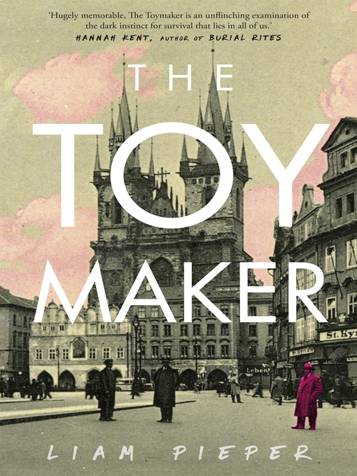 Title details for The Toymaker by Liam Pieper - Available